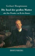 Die Insel der grossen Mutter