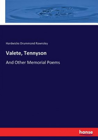 Valete, Tennyson