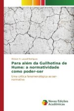Para além da Guilhotina de Hume: a normatividade como poder-ser