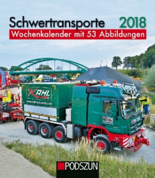 Schwertransporte & Autokrane 2018