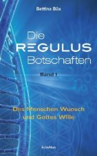 Die Regulus-Botschaften 01