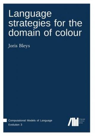 Language strategies for the domain of colour