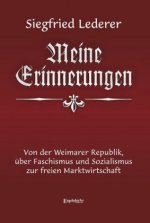 Siegfried Lederer: Meine Erinnerungen