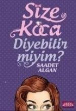 Size Koca Diyebilir miyim