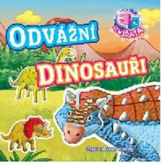 Odvážní dinosauři
