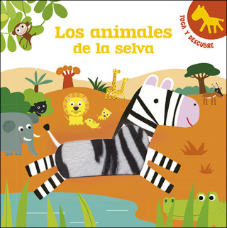 Los animales de la selva: Toca y descubre