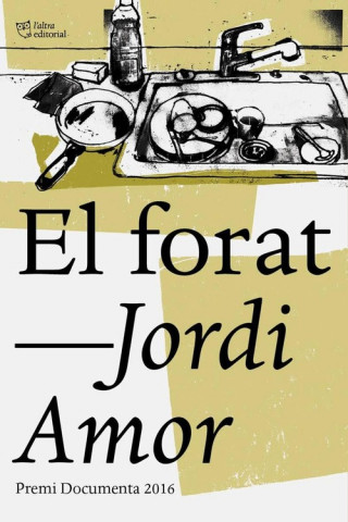 El forat: Premi Documenta