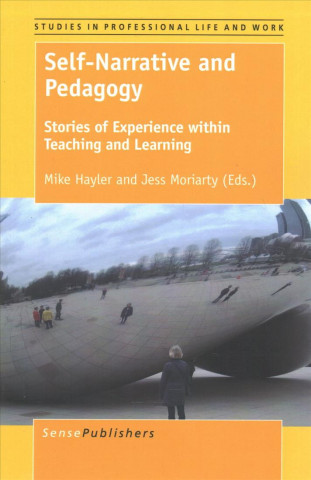 Self-Narrative and Pedagogy