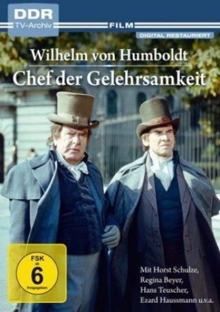 Chef der Gelehrsamkeit - Wilhelm von Humboldt