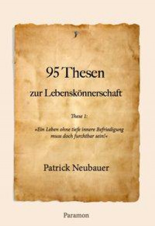 95 Thesen zur Lebenskönnerschaft