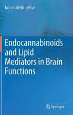 Endocannabinoids and Lipid Mediators in Brain Functions