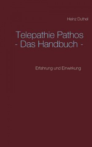 Telepathie Pathos - Das Handbuch