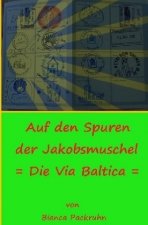 Auf den Spuren der Jakobsmuschel