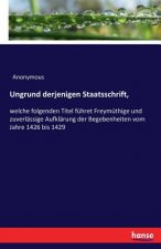 Ungrund derjenigen Staatsschrift,