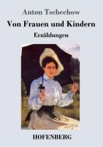 Von Frauen und Kindern