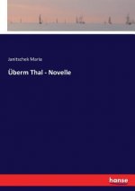 UEberm Thal - Novelle