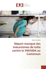 Départ manqué des mécanismes de lutte contre le VIH/SIDA au Cameroun