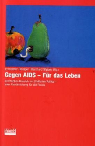 Gegen Aids - Für das Leben