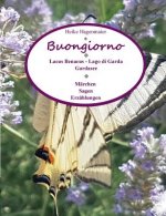 Buongiorno Lacus Benacus - Lago di Garda - Gardasee