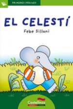 El Celestí (letra palo)