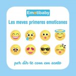 Emotibaby. Les meves primeres emoticones