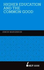 HigherEducation and the Common Good