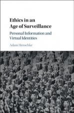 Ethics in an Age of Surveillance