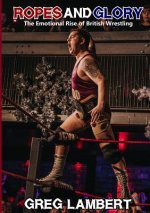 Ropes and Glory: the Emotional Rise of British Wrestling
