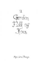 Garden Full of Hoes