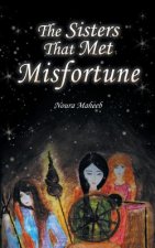 Sisters That Met Misfortune