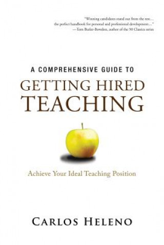 Comprehensive Guide to Getting Hired Teaching