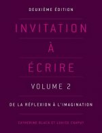 Invitation a ecrire: Volume 2