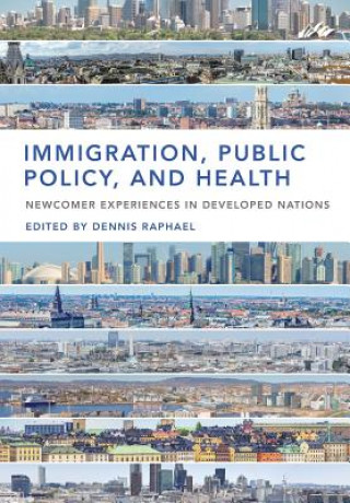 Immigration, Public Policy, and Health