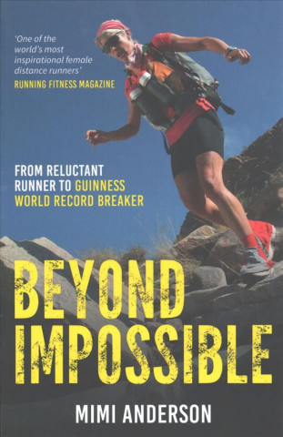 Beyond Impossible