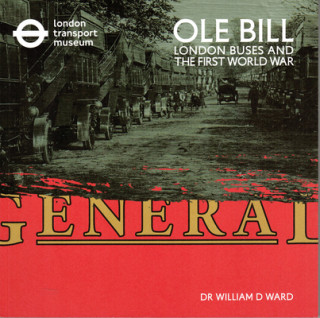 OLE Bill: London Buses and the First World War