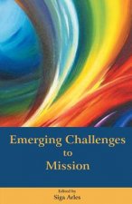 Emerging Challenges to Mission