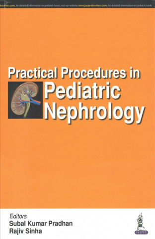 Practical Procedures in Pediatric Nephrology