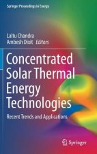 Concentrated Solar Thermal Energy Technologies