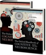 The Oxford Handbook of Cognitive Neuroscience, Two Volume Set