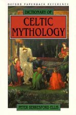 Dictionary of Celtic Mythology