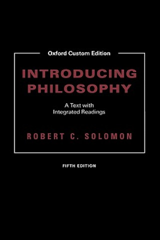 Introducing Philosophy: A Text with Integrated Readings