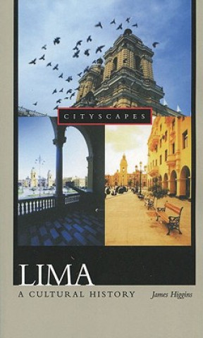 Lima: A Cultural History