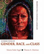 Intersections of Gender, Race, and Class: Readings for a Changing Landscape