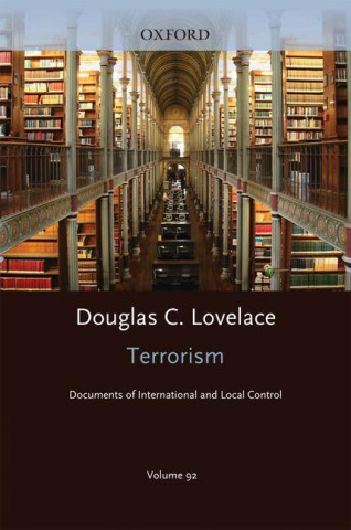 Terrorism Documents of International and Local Control Volume 92