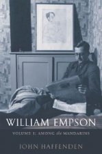 William Empson: Among the Mandarins