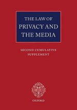 The Law of Privacy and the Media: Main Work and Second Cumulative Supplement