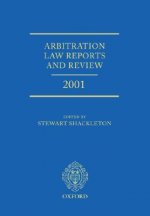 Arbitration Law Reports and Review 2001