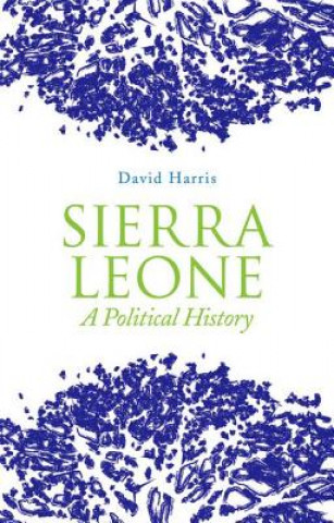 Sierra Leone: A Political History