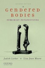 Gendered Bodies: Feminist Perspectives