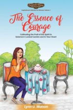 Essence of Courage